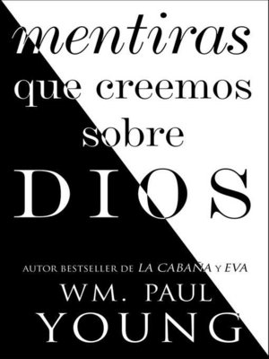 cover image of Mentiras que creemos sobre Dios (Lies We Believe About God Spanish edition)